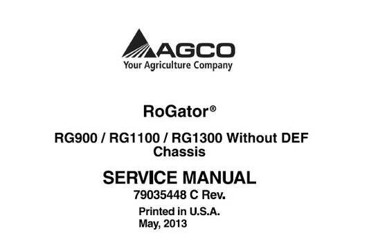 AGCO AG-CHEM RG900, RG1100, RG1300 (WITHOUT DEF) ROGATOR CHASSIS SERVICE REPAIR MANUAL PDF DOWNLOAD