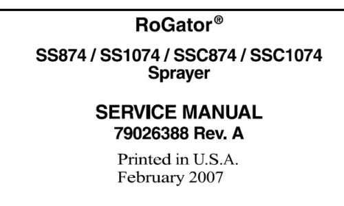 AGCO AG-CHEM SS874, SS1074, SSC874, SSC1074 SPRAYER (ROGATOR) SERVICE REPAIR MANUAL PDF DOWNLOAD