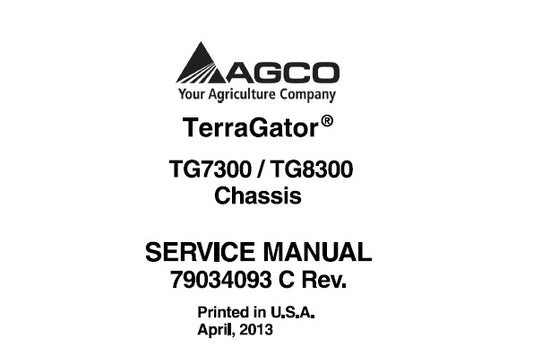 AGCO AG-CHEM TG7300 , TG8300 TERRAGATOR CHASSIS SERVICE REPAIR MANUAL PDF DOWNLOAD