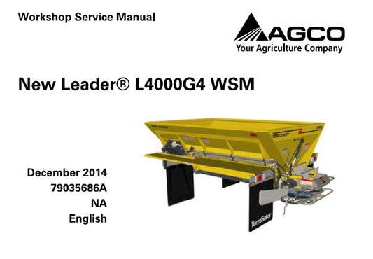 AGCO NEW LEADER L4000G4 SERVICE REPAIR MANUAL PDF DOWNLOAD