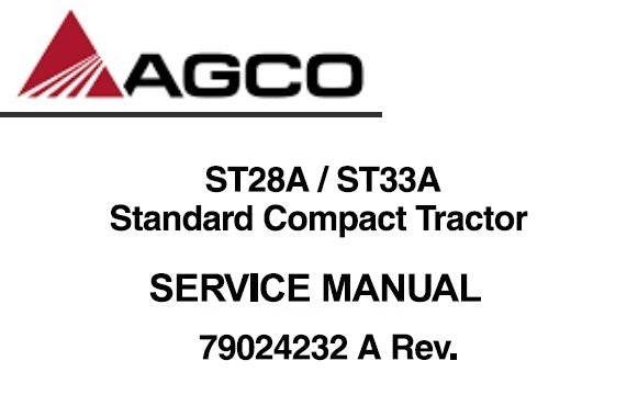 AGCO ST28A,ST33A STANDARD COMPACT TRACTOR SERVICE REPAIR MANUAL PDF DOWNLOAD