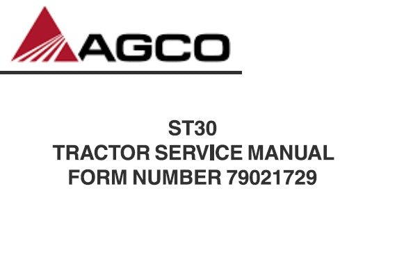 AGCO ST30 TRACTOR SERVICE REPAIR MANUAL PDF DOWNLOAD