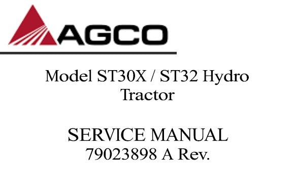 AGCO ST30X,ST32 HYDRO TRACTOR SERVICE REPAIR MANUAL PDF DOWNLOAD