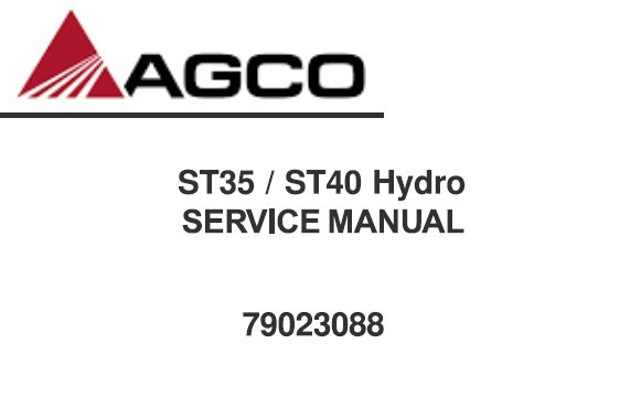 AGCO ST35, ST40 HYDRO TRACTOR SERVICE REPAIR MANUAL PDF DOWNLOAD