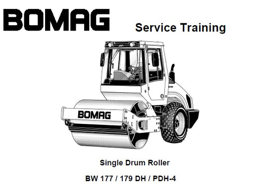 BOMAG BW 177, 179 DH, PDH-4 SINGLE DRUM ROLLER SERVICE TRAINING MANUAL PDF DOWNLOAD