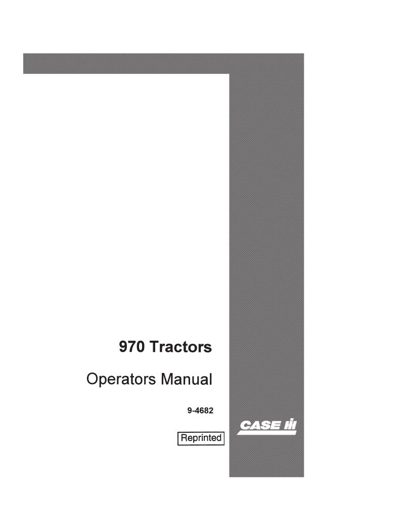 Case IH 970 Tractor Operator’s Manual 9-4682 PDF