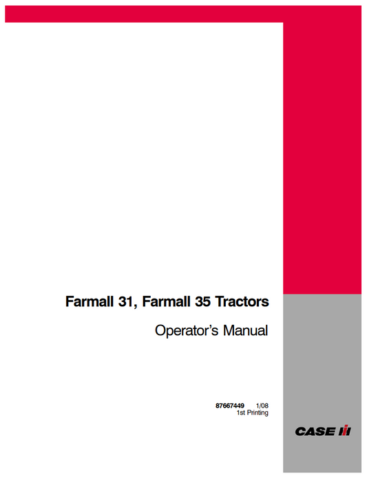 Case IH Farmall 31, Farmall 35 Tractor Operator’s Manual 87667449 PDF