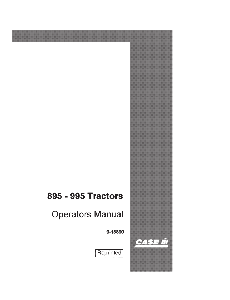 Case IH 895, 995 Tractor Operator’s Manual 9-18860 PDF