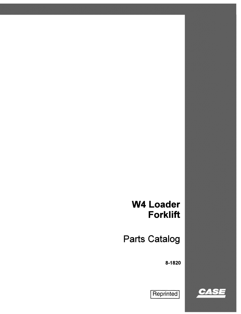 Case W4 Loader Forklift Parts Manual 8-1820 PDF