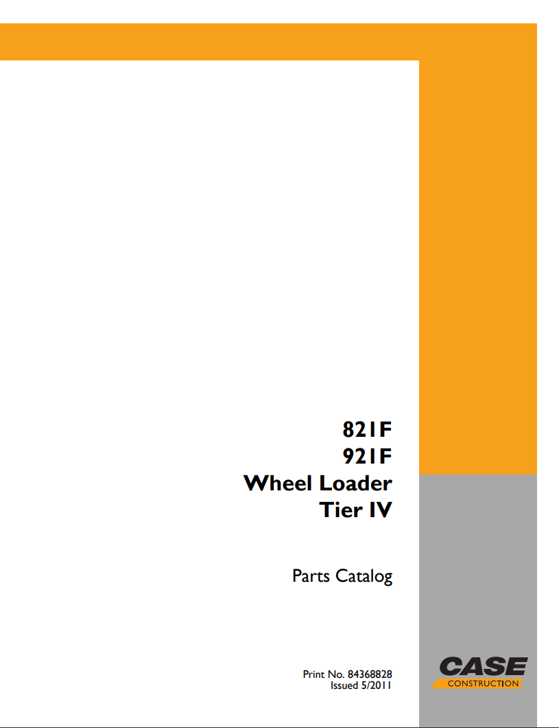 Case 821F, 921F Tier IV Wheel Loader Parts Manual 84368828F PDF