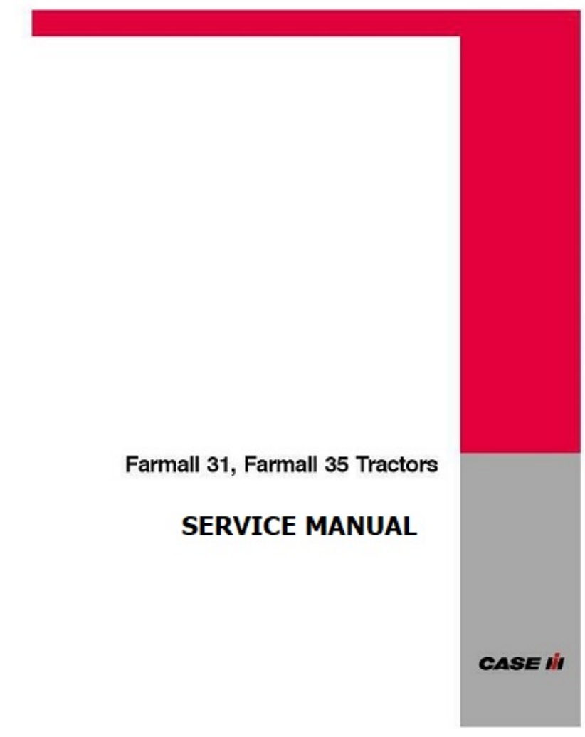 Case IH Farmall 31, Farmall 35 Tractor Service Repair Manual PDF