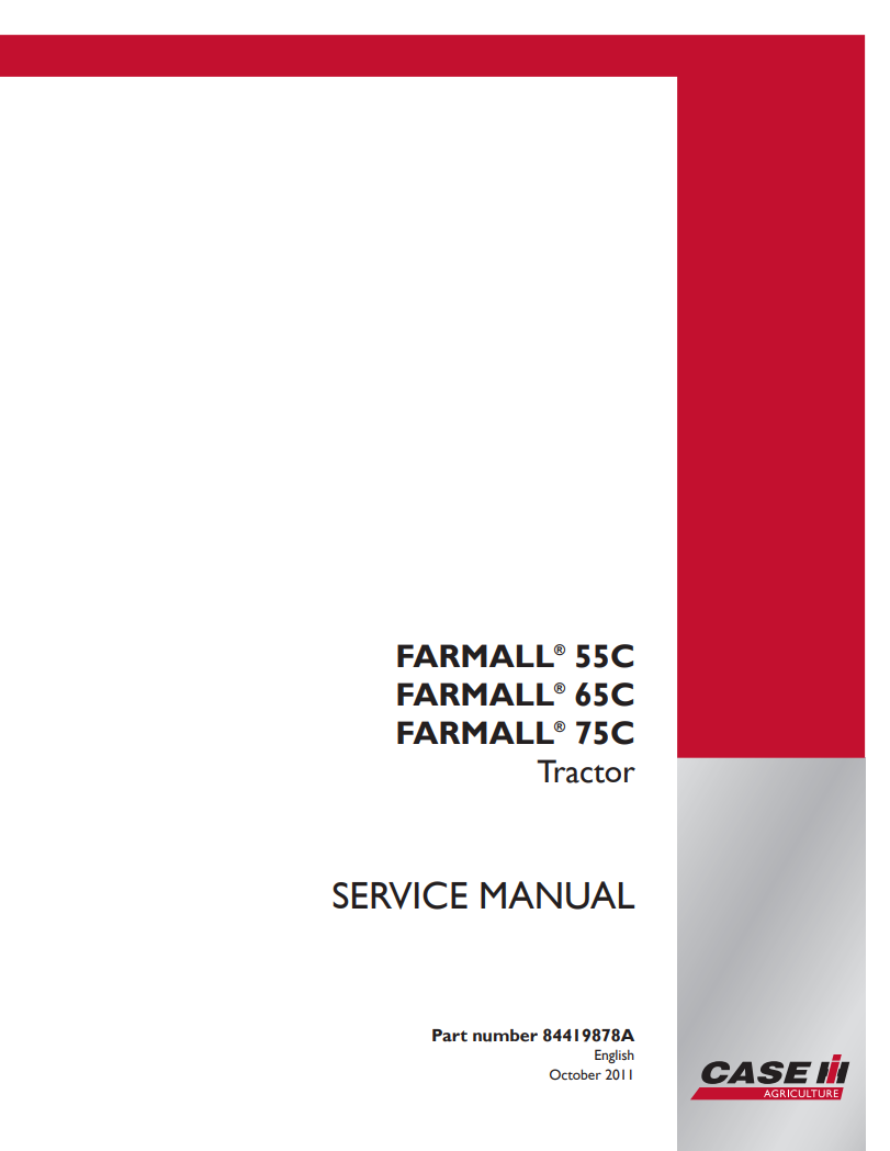 Case IH FARMALL 55C, FARMALL 65C, FARMALL 75C Tractor Service Repair Manual 84419878A PDF