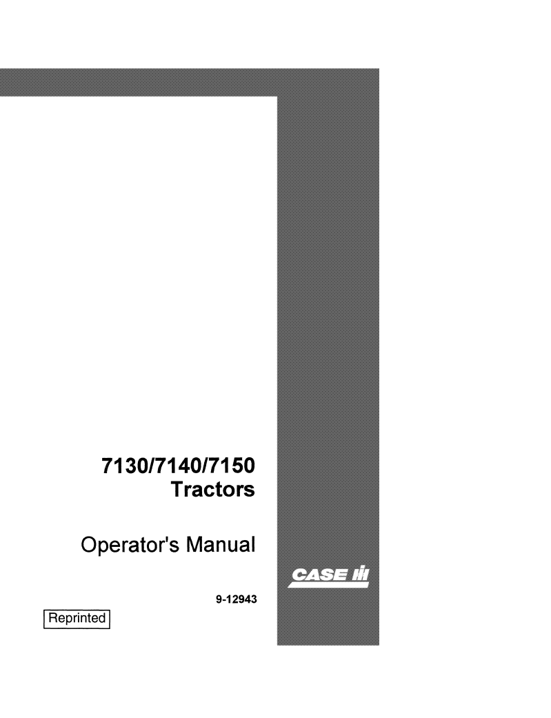 Case IH 7130, 7140, 7150 Tractor Operator’s Manual 9-12943 PDF