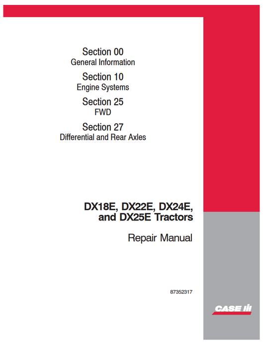 Case IH DX18E, DX22E, DX24E, DX25E Tractor Service Repair Manual PDF