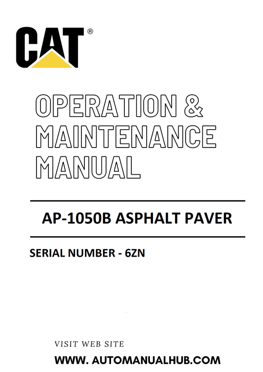 AP-1050B Caterpillar Asphalt Paver Operation & Maintenance Manual Serial Number - 6ZN PDF Download