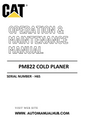 PM822 Caterpillar Cold Planer Operation & Maintenance Manual Serial Number - H6S PDF Download
