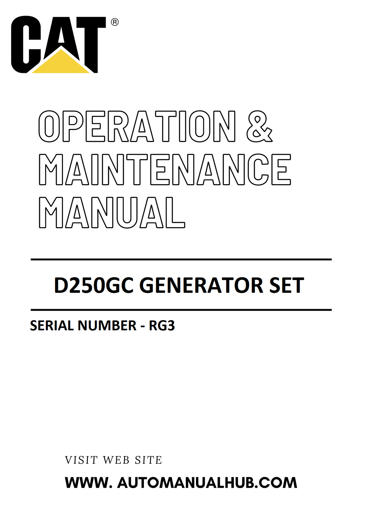 D250GC Caterpillar Generator Set Operation & Maintenance Manual Serial Number - RG3 PDF Download
