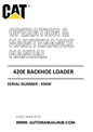 420E Caterpillar Backhoe Loader Operation & Maintenance Manual Serial Number - KMW PDF Download