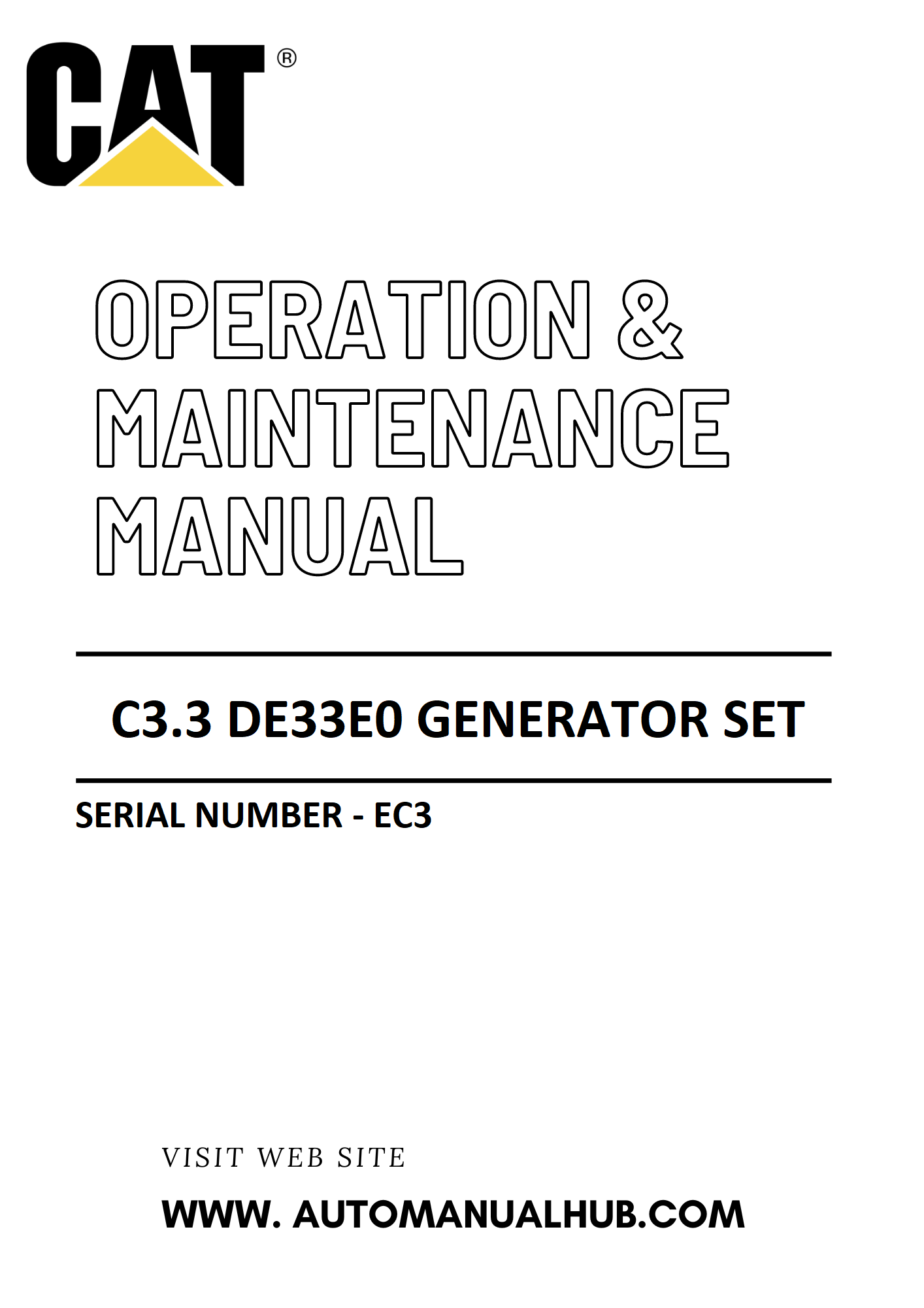 C3.3 DE33E0 Caterpillar Generator Set Operation & Maintenance Manual Serial Number - EC3 PDF Download