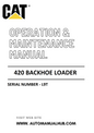 420 Caterpillar Backhoe Loader Operation & Maintenance Manual Serial Number - L9T PDF Download