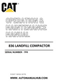 836 Caterpillar Landfill Compactor Operation & Maintenance Manual Serial Number - 7FR PDF Download