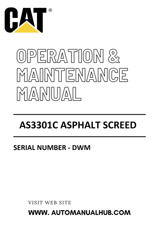AS3301C Caterpillar Asphalt Screed Operation & Maintenance Manual Serial Number - DWM PDF Download