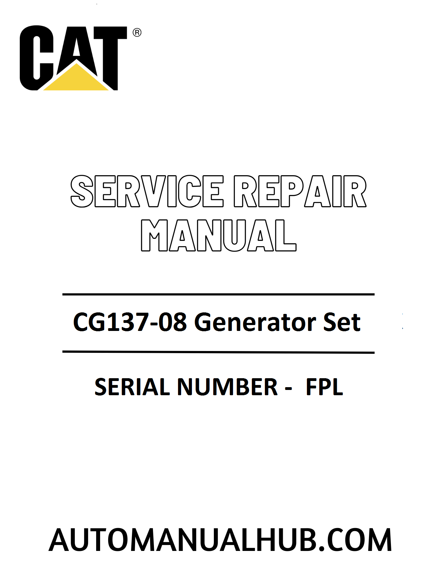 Cat Caterpillar CG137-08 Generator Set Service Repair Manual