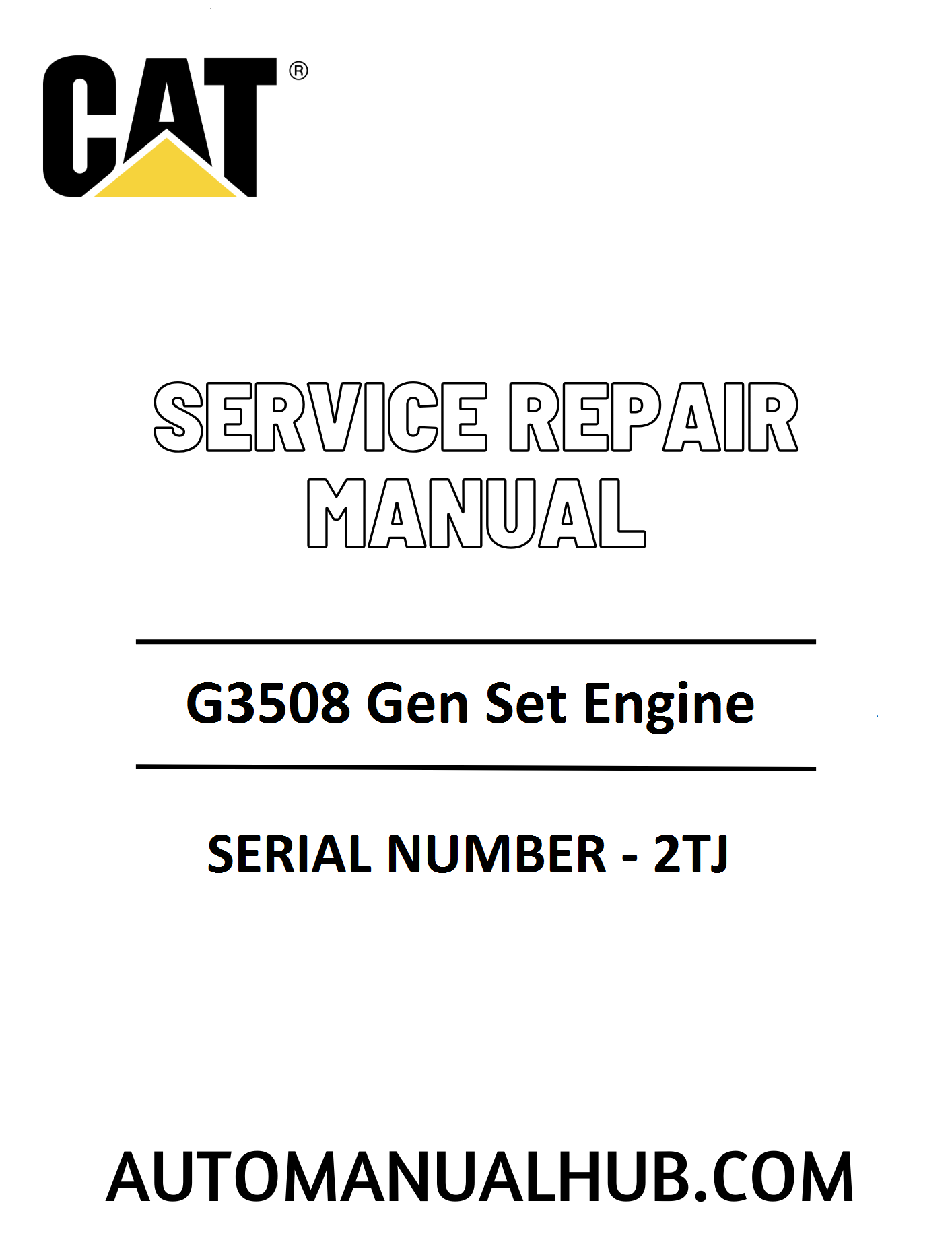 Cat Caterpillar G3508 Gen Set Engine Service Repair Manual 