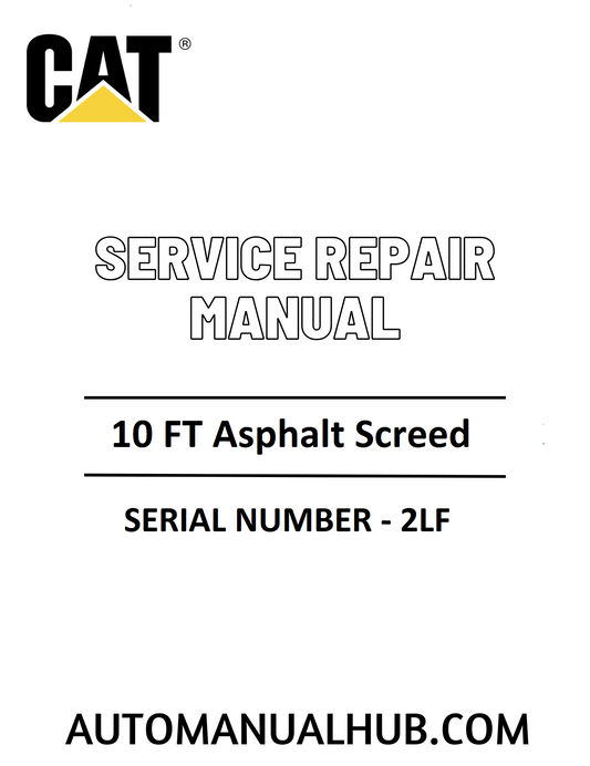 Cat Caterpillar 10 FT Asphalt Screed Service Repair Manual 