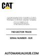 Cat Caterpillar 740 Ejector Truck Service Repair Manual 