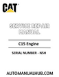 Cat Caterpillar C15 Engine Service Repair Manual 