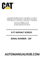 Cat Caterpillar 8 FT Asphalt Screed Service Repair Manual 