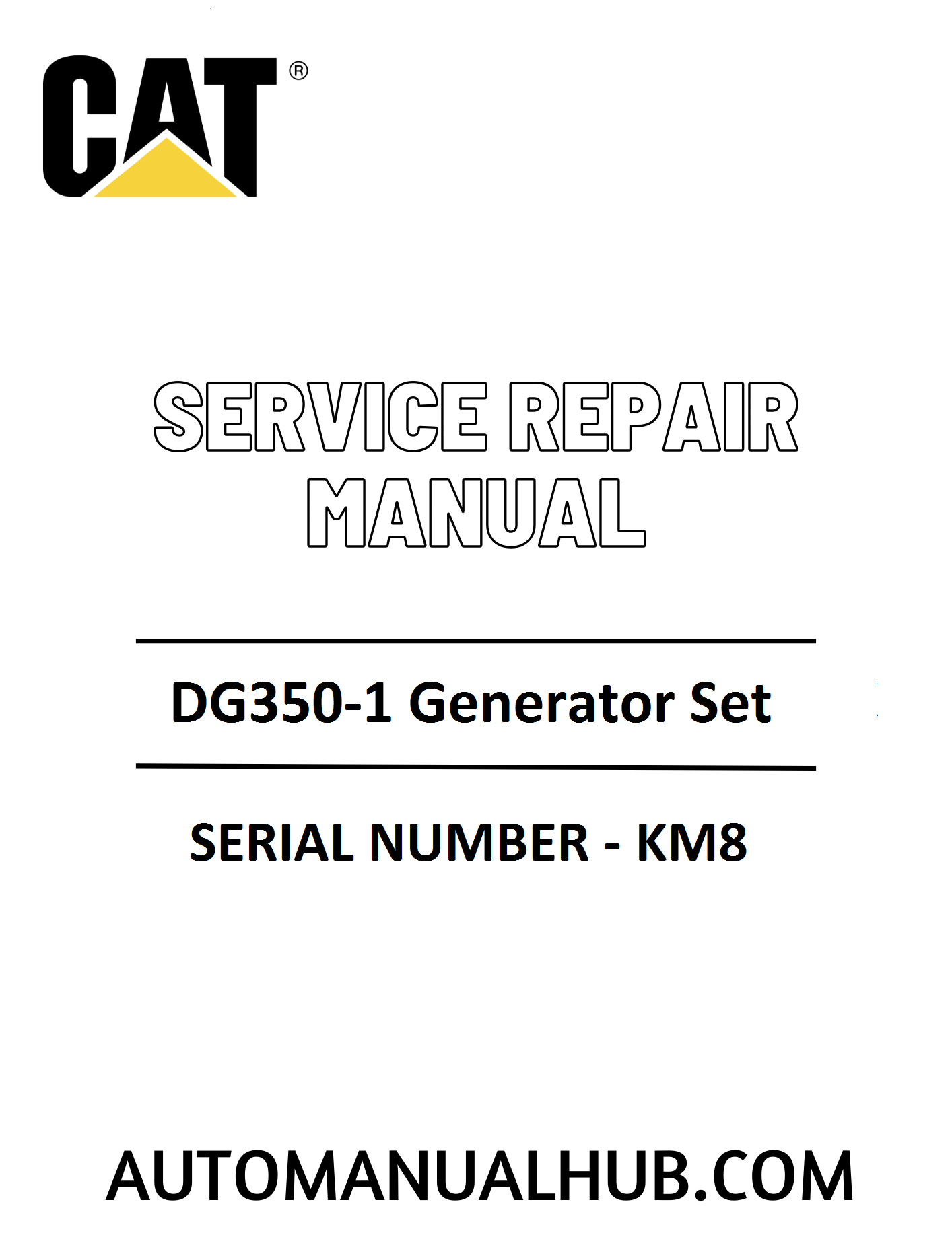 Cat Caterpillar DG350-1 Generator Set Service Repair Manual 