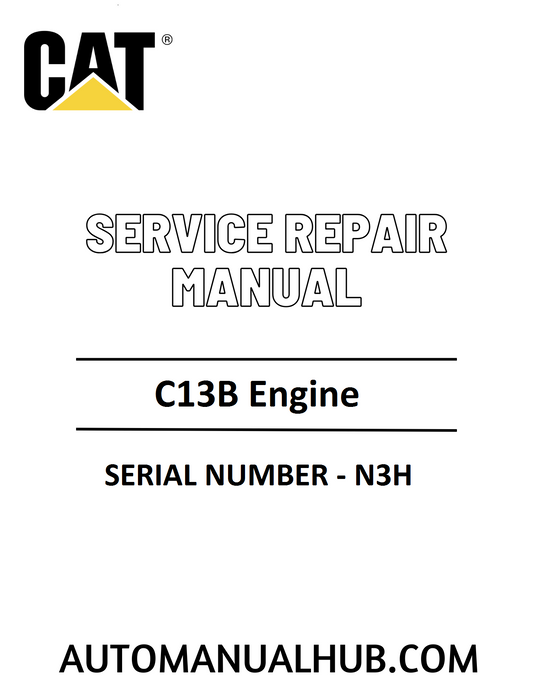 Cat Caterpillar C13B Engine Service Repair Manual 