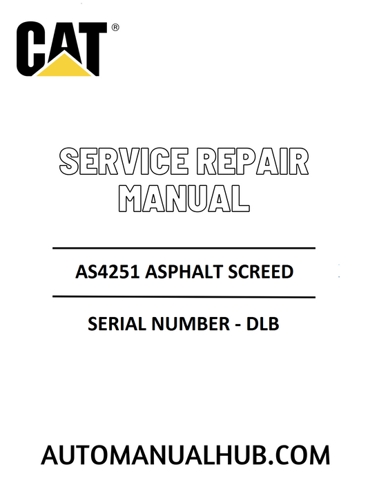 Cat Caterpillar AS4251 Asphalt Screed Service Repair Manual 