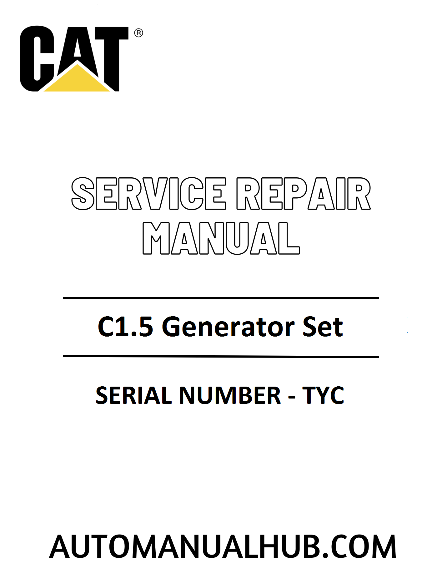 Cat Caterpillar C1.5 Generator Set Service Repair Manual 