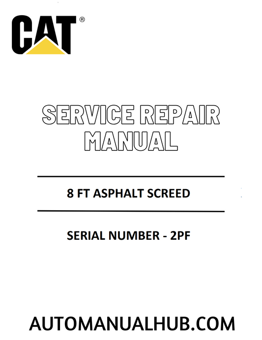 Cat Caterpillar 8 FT Asphalt Screed Service Repair Manual