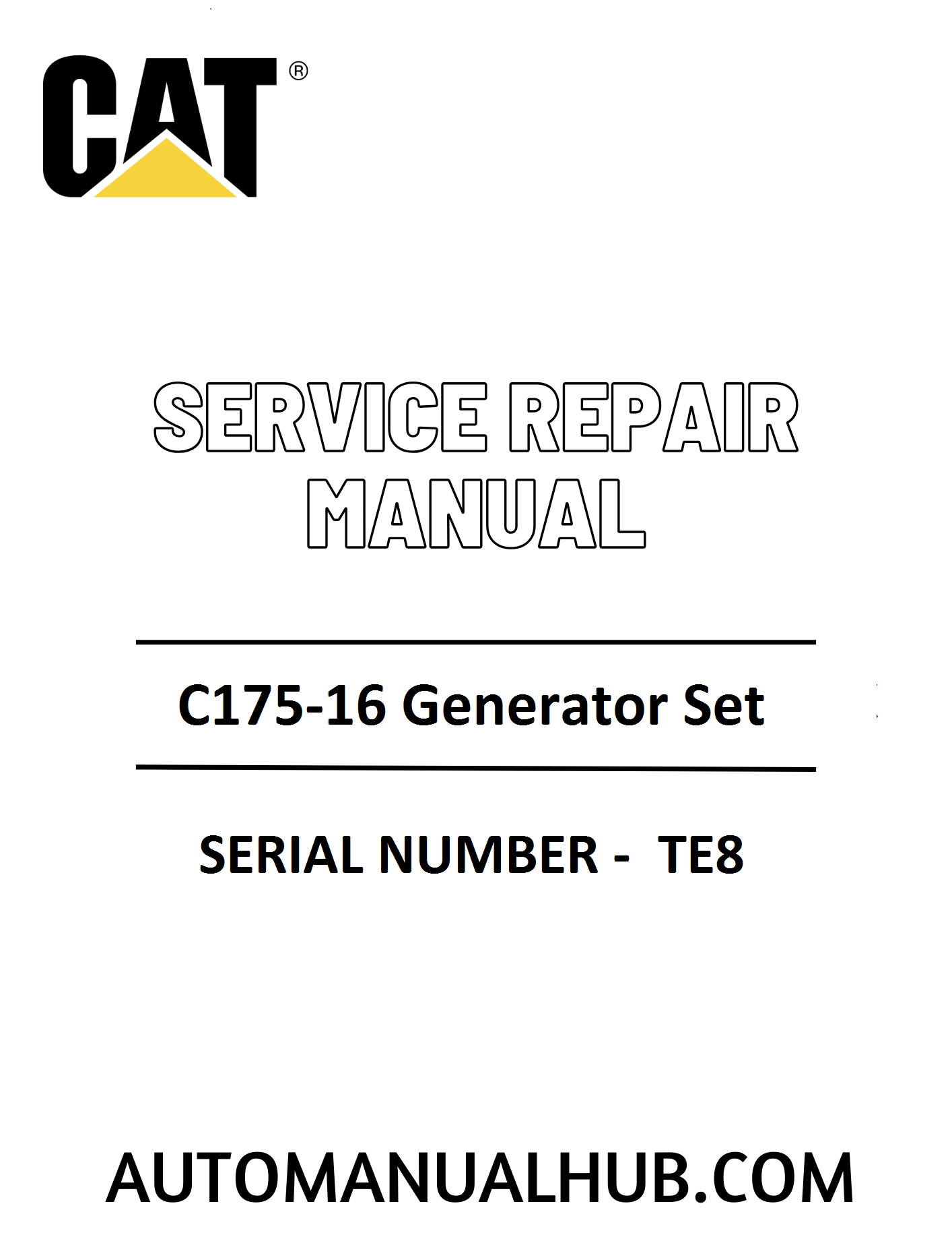 Cat Caterpillar C175-16 Generator Set Service Repair Manual 