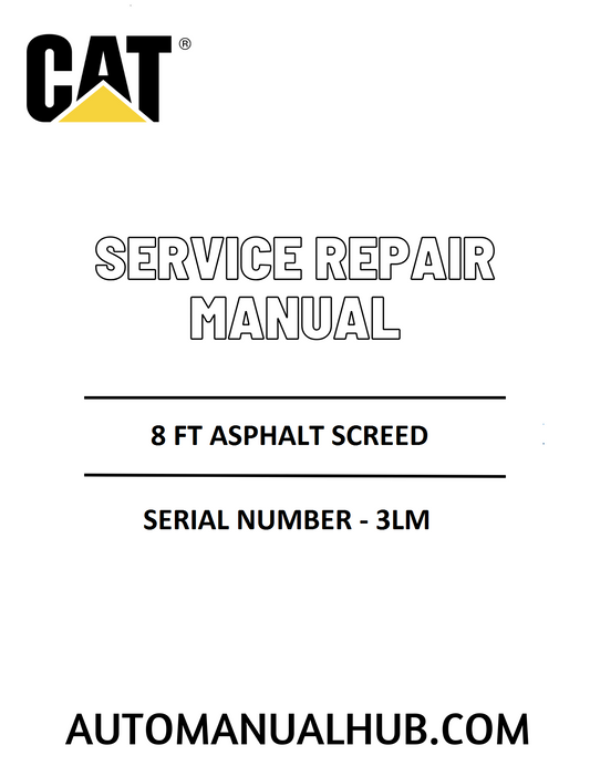 Cat Caterpillar 8 FT Asphalt Screed Service Repair Manual