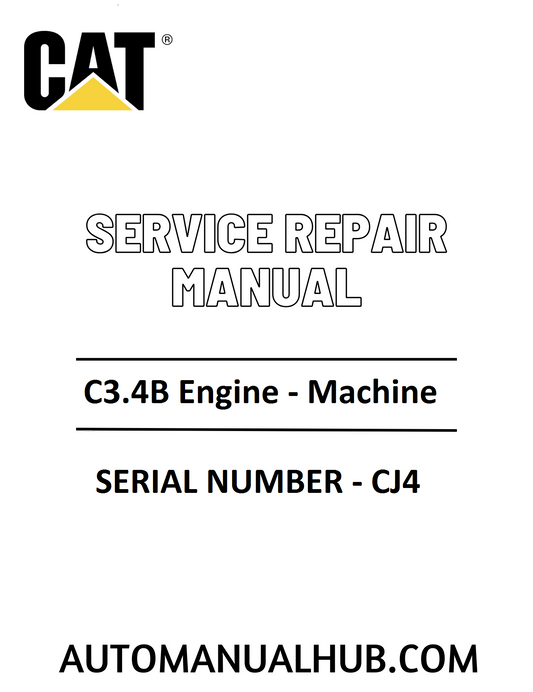 Cat Caterpillar C3.4B Engine - Machine Service Repair Manual