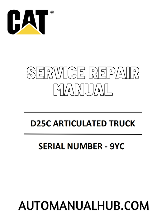 Cat Caterpillar D25C Articulated Truck Service Repair Manual 