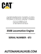 Cat Caterpillar 3508 Locomotive Engine Service Repair Manual 