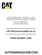 Cat Caterpillar UPS 250 Uninterruptible Pwr Su Service Repair Manual
