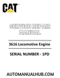 Cat Caterpillar 3616 Locomotive Engine Service Repair Manual