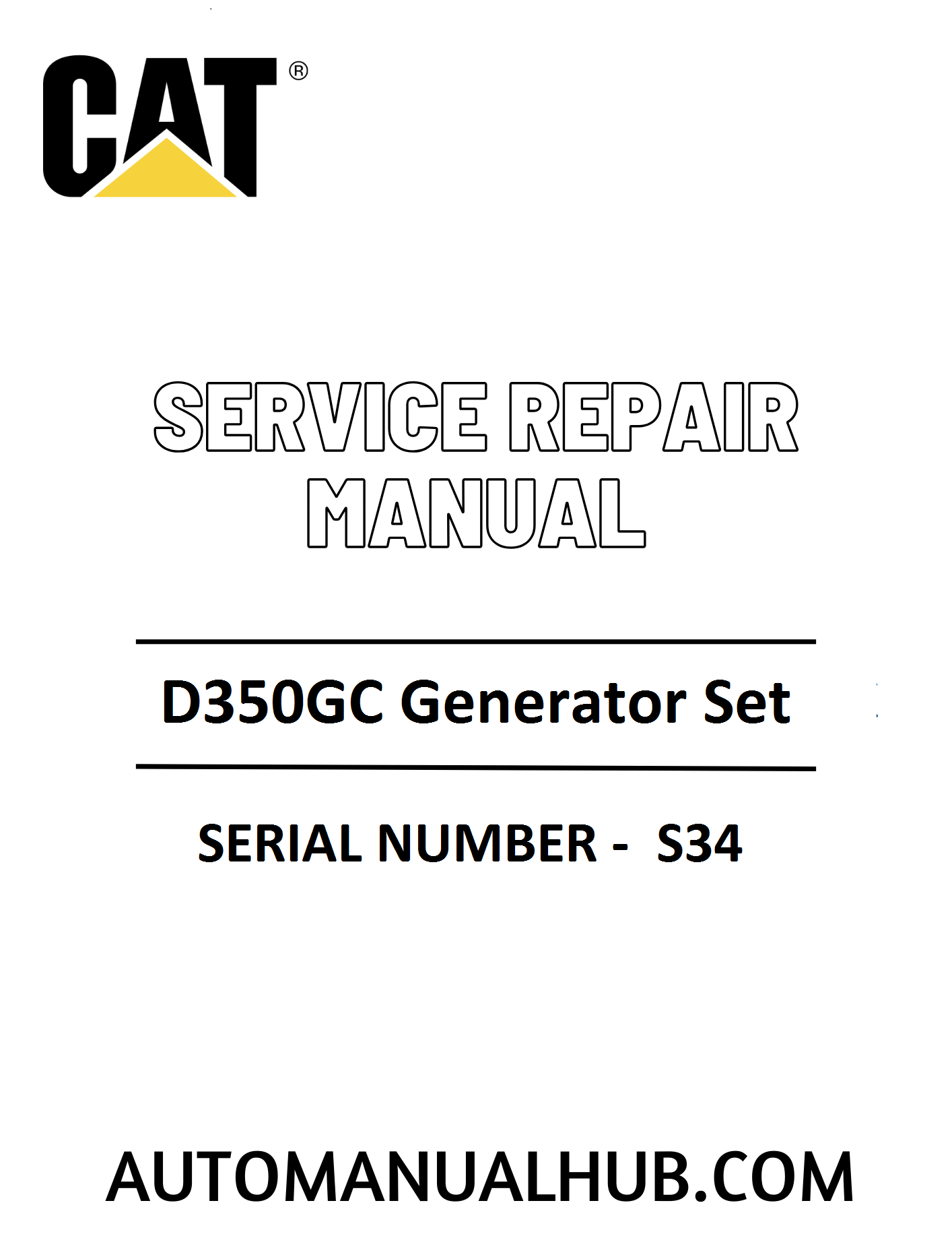 Cat Caterpillar D350GC Generator Set Service Repair Manual