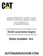 Cat Caterpillar 3512C Locomotive Engine Service Repair Manual