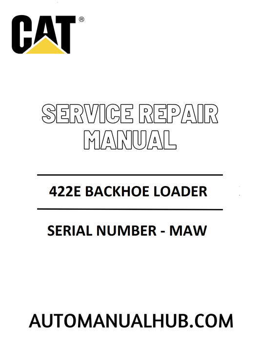 Cat Caterpillar 422E Backhoe Loader Service Repair Manual 