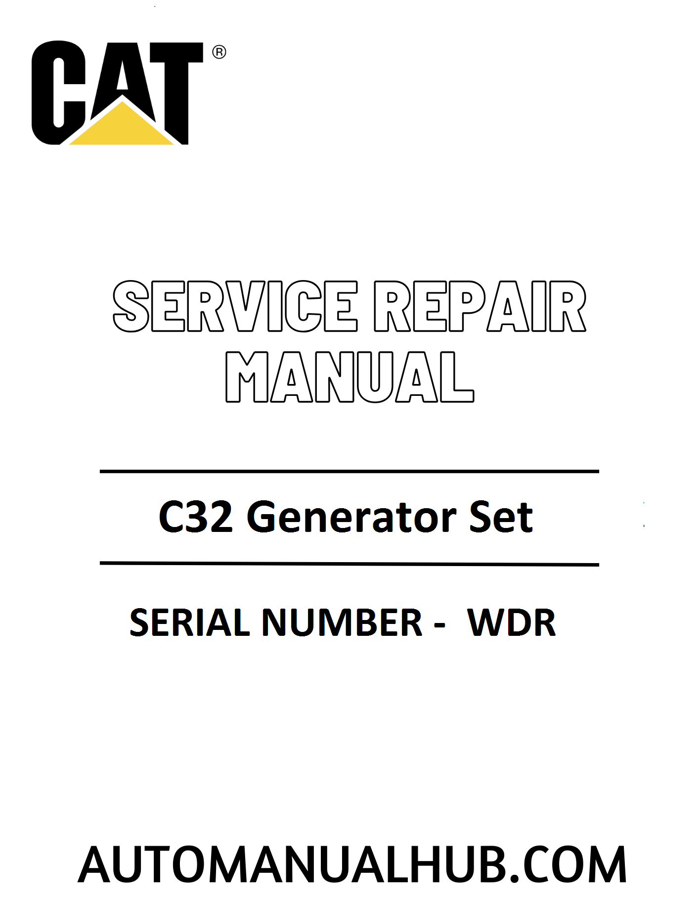 Cat Caterpillar C32 Generator Set Service Repair Manual 