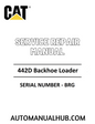 Cat Caterpillar 442D Backhoe Loader Service Repair Manual 