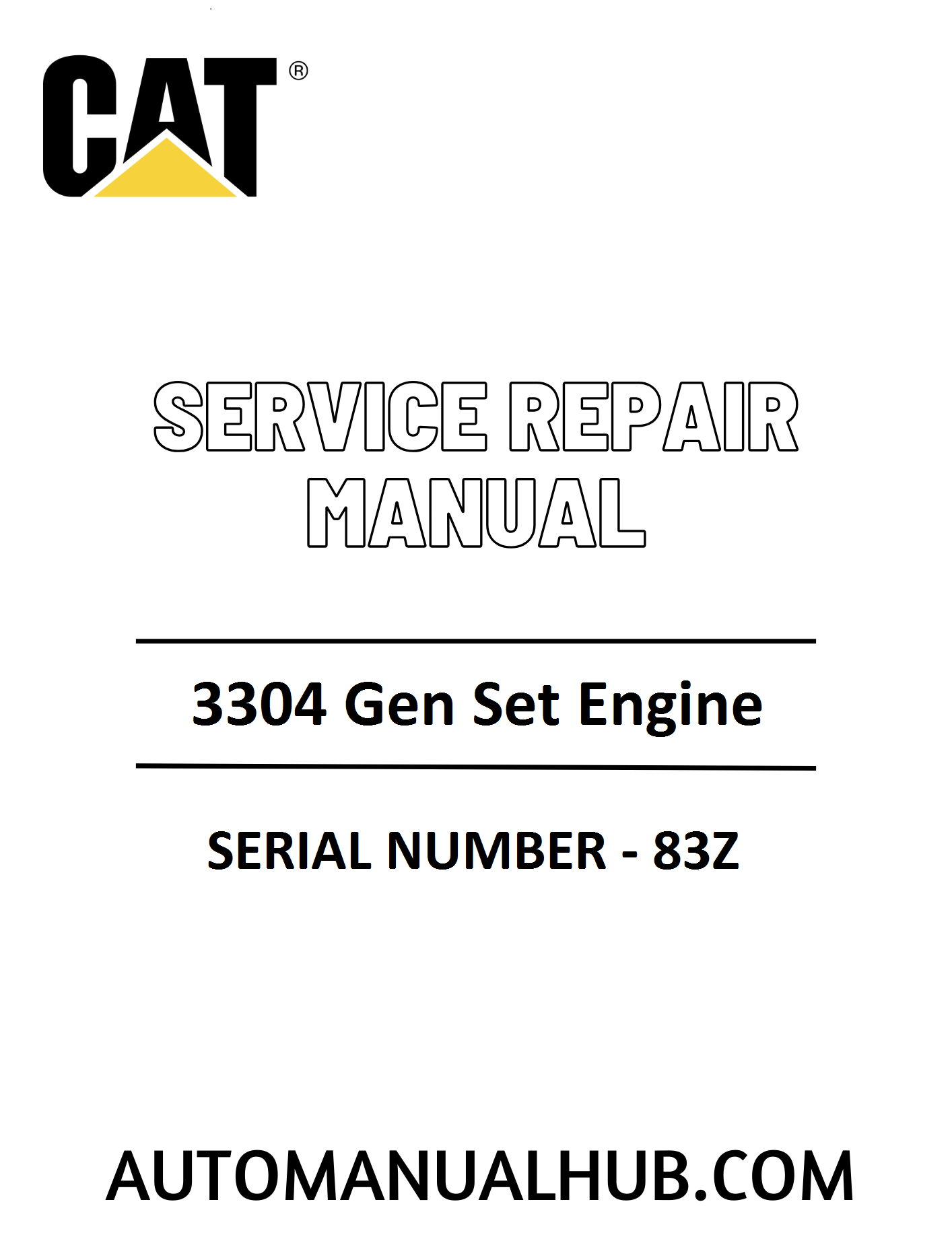 Cat Caterpillar 3304 Gen Set Engine Service Repair Manual 